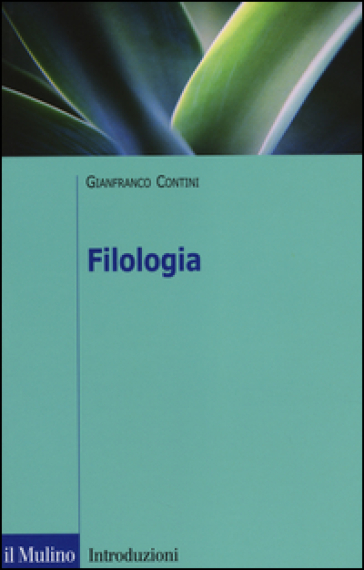 Filologia - Gianfranco Contini