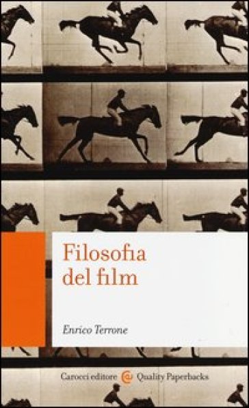 Filosofia del film - Enrico Terrone