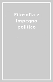 Filosofia e impegno politico