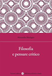 Filosofia e pensare critico