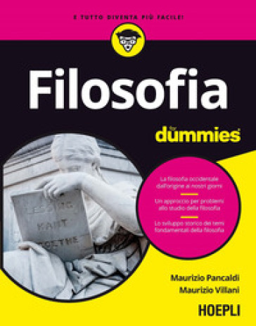 Filosofia for dummies - Maurizio Pancaldi - Maurizio Villani