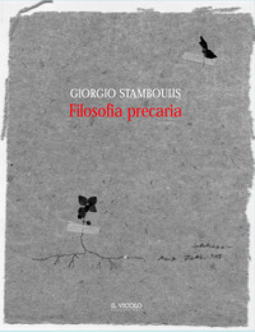 Filosofia precaria - Giorgio Stamboulis