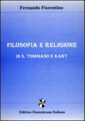 Filosofia e religione in S. Tommaso e Kant