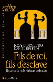 Fils de roi, fils d esclave