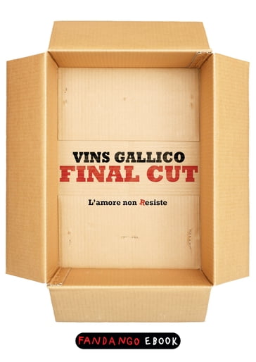 Final Cut - Vins Gallico