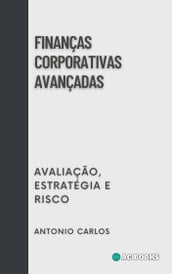 Finanças Corporativas Avançadas