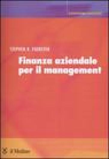 Finanza aziendale per il management - Stephen R. Foerster