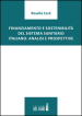 Finanziamento e sostenibilità del sistema sanitario italiano. Analisi e prospettive