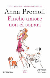 Finché amore non ci separi