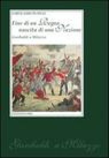 Fine di un regno nascita di una nazione. Garibaldi a Milazzo - Girolamo Fuduli