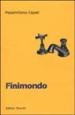 Finimondo. Una lettura del Novecento italiano