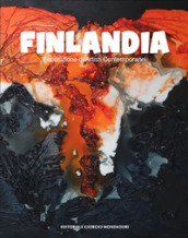 Finlandia. Esposizione di artisti contemporanei. Ediz. illustrata