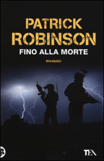 Fino alla morte - Patrick Robinson