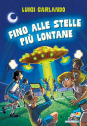 Fino alle stelle più lontane