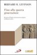 Fino alla quarta generazione. Revisione di leggi e rinnovamento religioso nell Israele antico