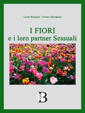 i Fiori e i loro partner Sessuali