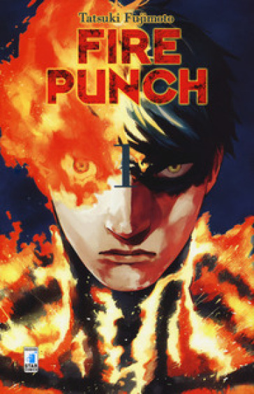 Fire punch. 1. - Tatsuki Fujimoto