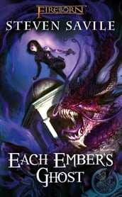 Fireborn: Each Ember s ghost