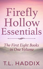 Firefly Hollow Essentials - The First Eight Books