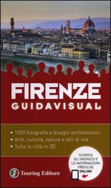 Firenze. Con aggiornamento online - Giacomo Bassi