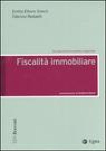 Fiscalità immobiliare - Emilio Ettore Gnech - Fabrizio Redaelli