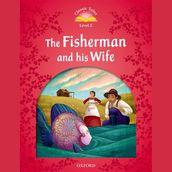 Fisherman and His Wife, The