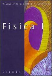 Fisica. Per le Scuole. Vol. 1