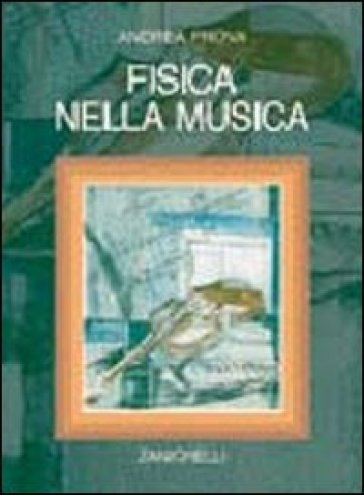 Fisica nella musica - Andrea Frova