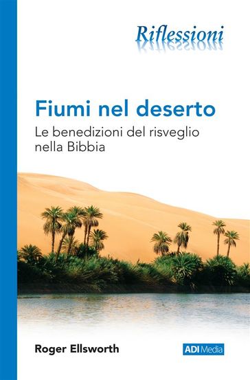 Fiumi nel deserto - Roger Ellsworth