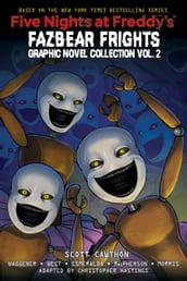 Five Nights at Freddy s: Fazbear Frights Graphic Novel Collection Vol. 2 (Five Nights at Freddy s Graphic Novel #5)