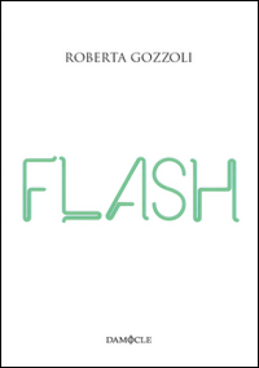 Flash - Roberta Gozzoli