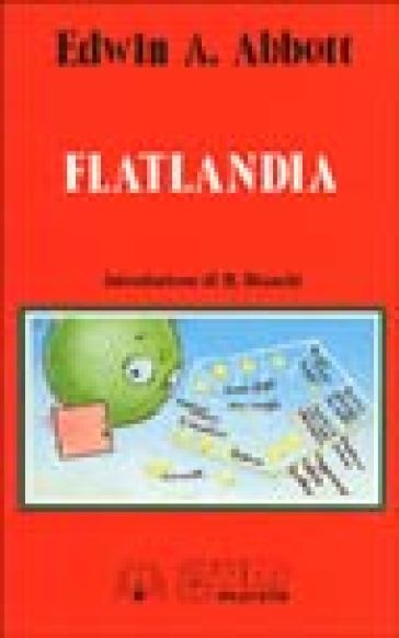 Flatlandia - Edwin A. Abbott