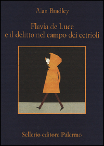 Flavia de Luce e il delitto nel campo dei cetrioli - Alan Bradley