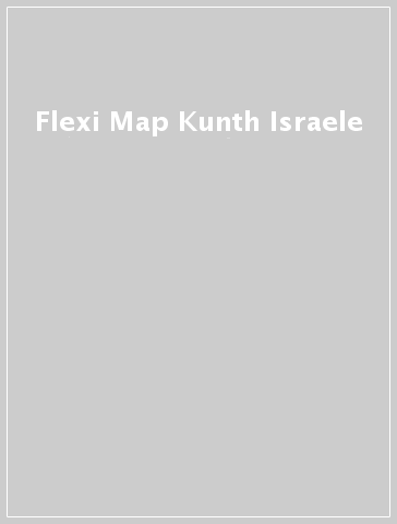 Flexi Map Kunth Israele