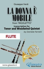 (Flute) La donna è mobile - Tenor & Woodwind Quintet