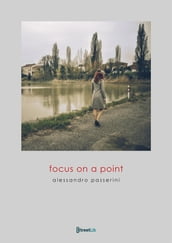 Focus on a Point