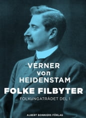 Folke Filbyter : Folkungaträdet del 1