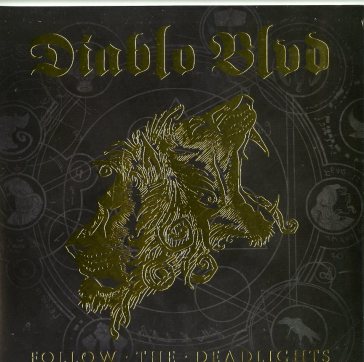 Follow the deadlights (2lp black) - DIABLO BLVD