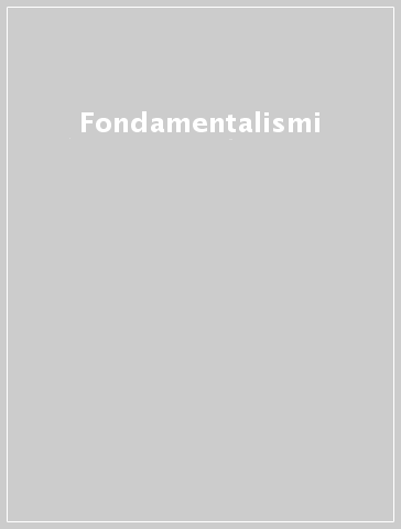 Fondamentalismi