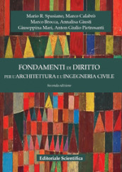 Fondamenti di diritto per l architettura e l ingegneria civile