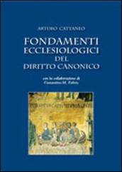 Fondamenti ecclesiologici del diritto canonico