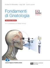 Fondamenti di gnatologia. Per le Scuole superiori. Con e-book. Con espansione online