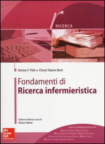 Fondamenti di ricerca infermieristica - Denise F. Polit - Cheryl Tatano Beck