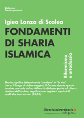 Fondamenti di sharia islamica. Riformismo e ortodossia