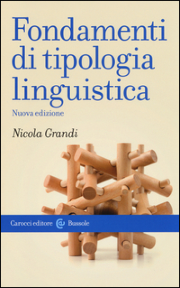 Fondamenti di tipologia linguistica - Nicola Grandi
