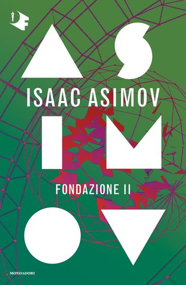 Fondazione 2 - Isaac Asimov