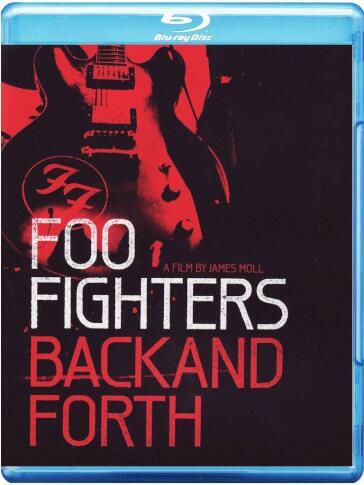 Foo Fighters - Back And Forth - James Moll