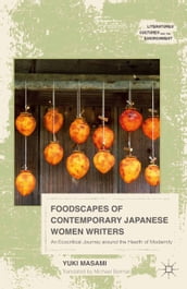 Foodscapes of Contemporary Japanese Women Writers