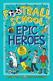 Football School Epic Heroes