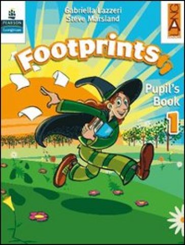 Footprints. Pupil's book. Per la 2ª classe elementare. Con espansione online - Gabriella Lazzeri - Steve Marsland